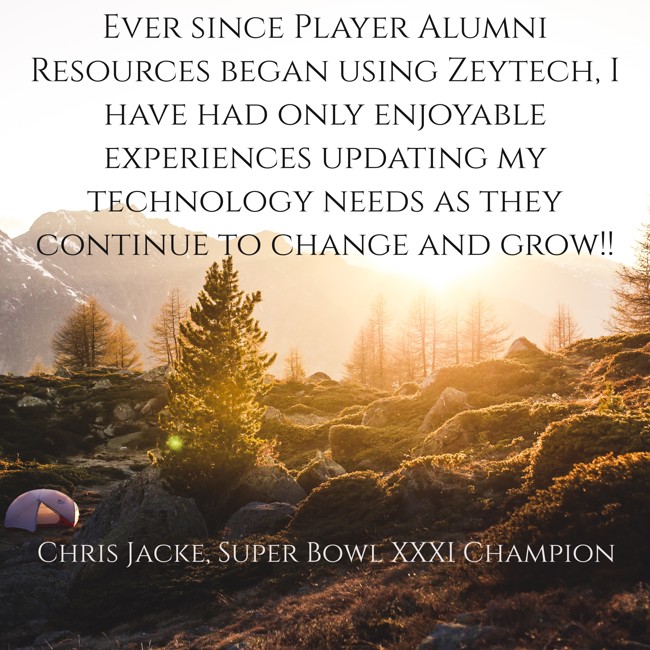 Zeytech provides excellent experience for Super Bowl XXI champion